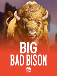 Big Bad Bison
