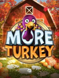 More Turkey