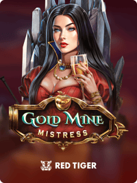 Gold Mine Mistress