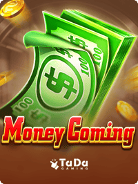 Money Coming