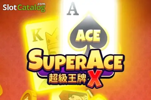 Super Ace X