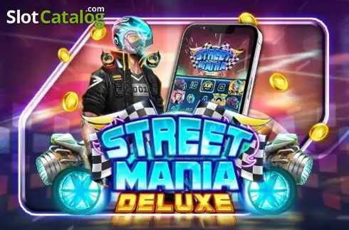 Street Mania Deluxe