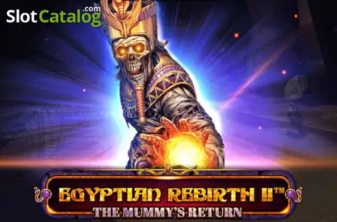 Egyptian Rebirth II - The Mummy's Return
