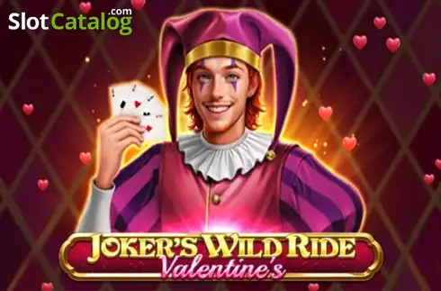 Joker's Wild Ride - Valentine's